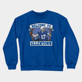 Josh Allen Welcome To Allentown Crewneck Sweatshirt